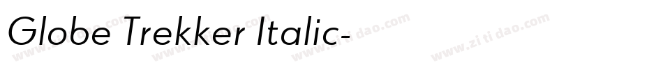 Globe Trekker Italic字体转换